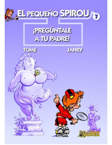 PEQUEÑO SPIROU 7 PREGUNTALE A TU PADRE