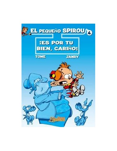 PEQUEÑO SPIROU 4 ES POR TU BIEN CARIÑO
