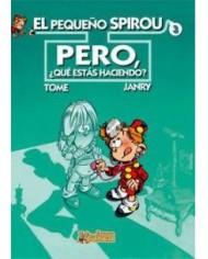 PEQUEÑO SPIROU 3 QUE ESTAS HACIENDO