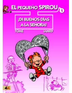PEQUEÑO SPIROU 1 DI BUENOS DIAS A LA SEÑORA