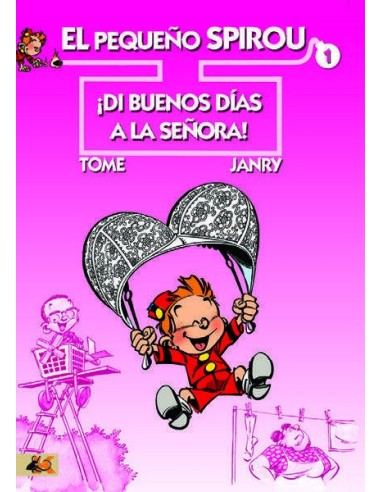 PEQUEÑO SPIROU 1 DI BUENOS DIAS A LA SEÑORA