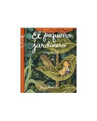 EL PEQUEÑO JARDINERO
