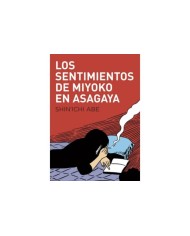 LOS SENTIMIENTOS DE MIYOKO EN ASAGAYA