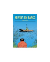MI VIDA EN BARCO