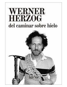 DEL CAMINAR SOBRE HIELO