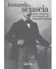 ACTAS RELATIVAS A LA MUERTE DE RAYMOND ROUSSEL ACTAS RELATIVAS A LA MUERTE DE RAYMOND ROUSSEL