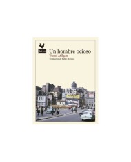 UN HOMBRE OCIOSO