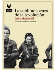 SUBLIME LOCURA DE LA REVOLUCION,LA