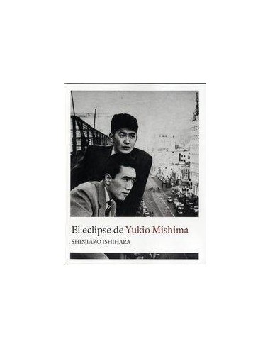 ECLIPSE DE YUKIO MISHIMA,EL