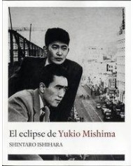 ECLIPSE DE YUKIO MISHIMA,EL