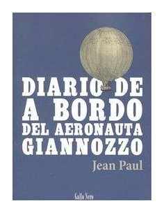 DIARIO DE ABORDO DEL AERONAUTA GIANNOZZO