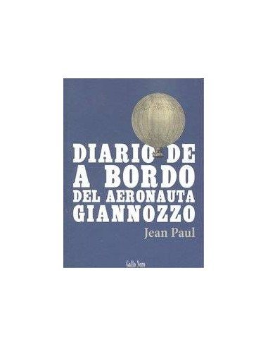 DIARIO DE ABORDO DEL AERONAUTA GIANNOZZO