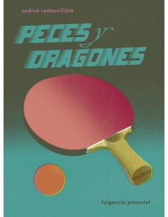 PECES Y DRAGONES