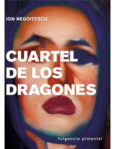 CUARTEL DE LOS DRAGONES