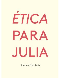 ETICA PARA JULIA