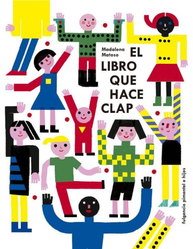LIBRO QUE HACE CLAP,EL LIBRO QUE HACE CLAP,EL