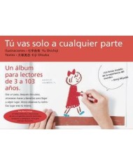 TU VAS SOLO A CUALQUIER PARTE