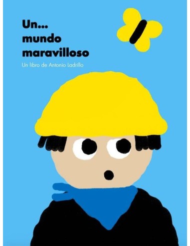 UN MUNDO MARAVILLOSO