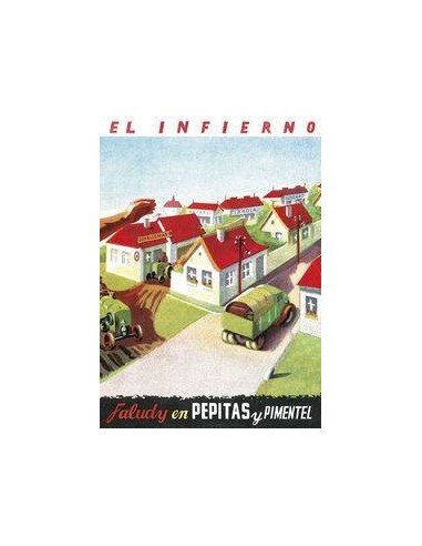 DIAS FELICES EN EL INFIERNO