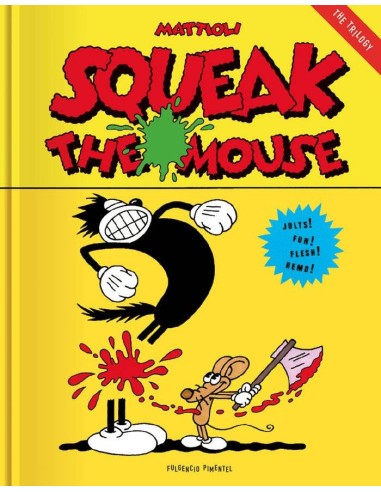 SQUEAK THE MOUSE