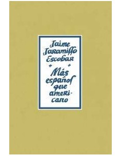MAS ESPAÑOL QUE AMERICANO