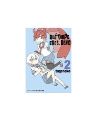 QUE TORPE ERES, UENO Nº 02