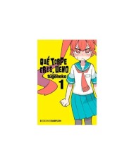 QUE TORPE ERES, UENO 01