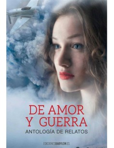 DE AMOR Y GUERRA DE AMOR Y GUERRA