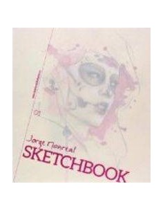 SKETCHBOOK 1: JORGE MONREAL SKETCHBOOK 1: JORGE MONREAL
