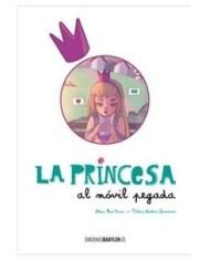 LA PRINCESA AL MOVIL PEGADA
