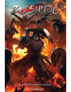 BUSHIDO. LA SENDA DEL GUERRERO BUSHIDO. LA SENDA DEL GUERRERO