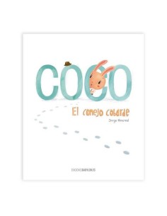 COCO, EL CONEJO COBARDE COCO, EL CONEJO COBARDE