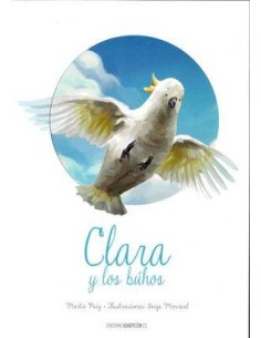 CLARA Y LOS BUHOS CLARA Y LOS BUHOS
