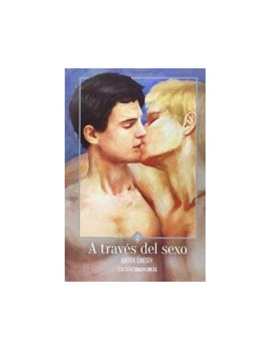 A TRAVÉS DEL SEXO 2 A TRAVÉS DEL SEXO 2