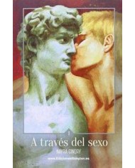 A TRAVÉS DEL SEXO