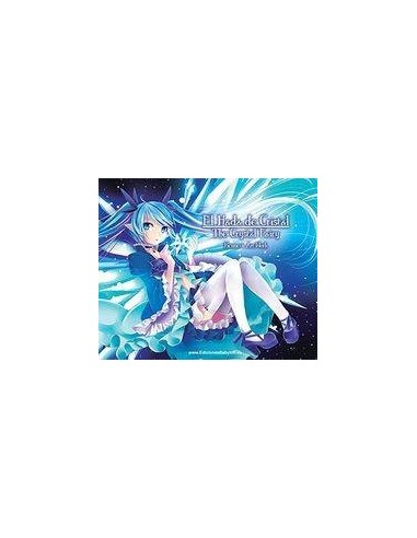 EL HADA DE CRISTAL /THE CRYSTAL FAIRY EL HADA DE CRISTAL /THE CRYSTAL FAIRY