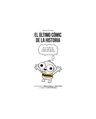 EL ÚLTIMO CÓMIC DE LA HISTORIA