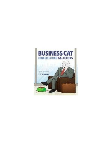 BUSINESS CAT. DINERO, PODER, GALLETITAS