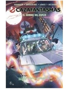 CAZAFANTASMAS. EL HOMBRE DEL ESPEJO