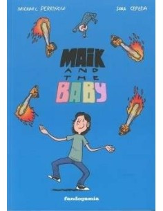 MAIK AND THE BABY