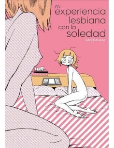 MI EXPERIENCIA LESBIANA CON LA SOLEDAD MI EXPERIENCIA LESBIANA CON LA SOLEDAD