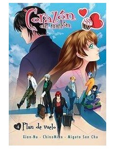 CORAZON DE MELON 04. PLAN DE VUELO