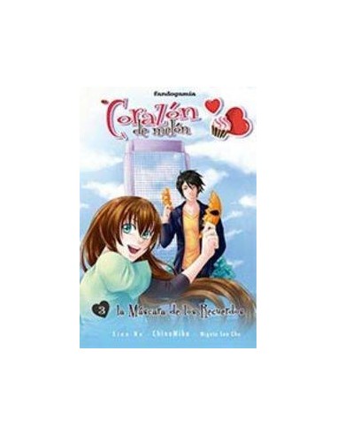 CORAZON DE MELON 03. LA MASCARA DE LOS RECUERDOS
