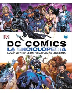 DC COMICS. LA ENCICLOPEDIA