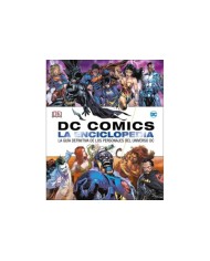 DC COMICS. LA ENCICLOPEDIA