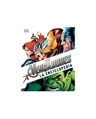 LOS VENGADORES. LA ENCICLOPEDIA