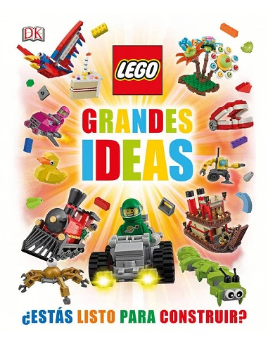LEGO. GRANDES IDEAS