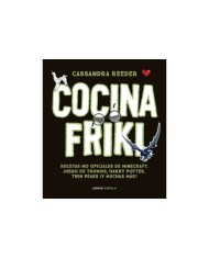 COCINA FRIKI - RECETAS NO OFICIALES DE MINECRAFT, JUEGO DE TRONOS, HARRY POTTER, TWIN PEAKS ¡Y MUCHAS MÁS! COCINA FRIKI - RECETAS NO OFICIALES DE MINECRAFT, JUEGO DE TRONOS, HARRY POTTER, TWIN PEAKS ¡Y MUCHAS MÁS!