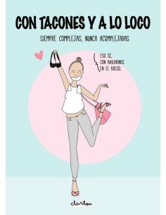 CON TACONES Y A LO LOCO