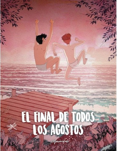 FINAL DE TODOS LOS AGOSTOS,EL